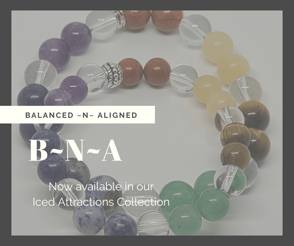 BNA (Balanced ~N~ Aligned) - Iced Adornments