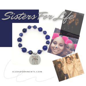 Sisters For Life - Iced Adornments