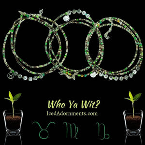 Who Ya Wit? Earth 🌍 Signs - Iced Adornments
